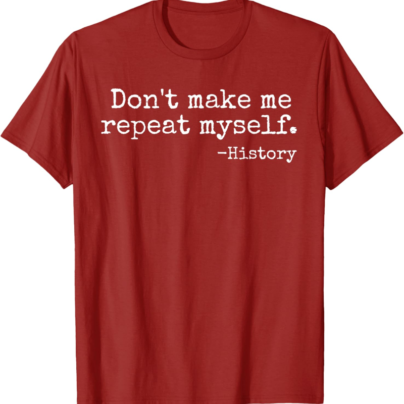 Don't Make Me Repeat Myself Hi - Street Fashion History review and price